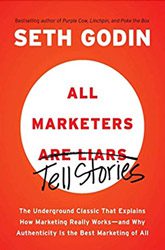 All Marketers are Liars All Marketers are Liars