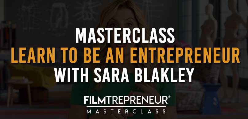 Sara Blakely Masterclass: How to Become an Self-Made Entrepreneur
